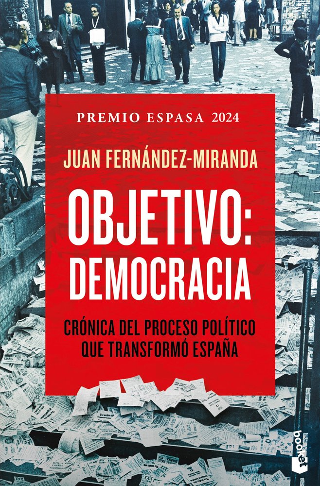 OBJETIVO: DEMOCRACIA, de FERNANDEZ-MIRANDA, JUAN | portada del libro