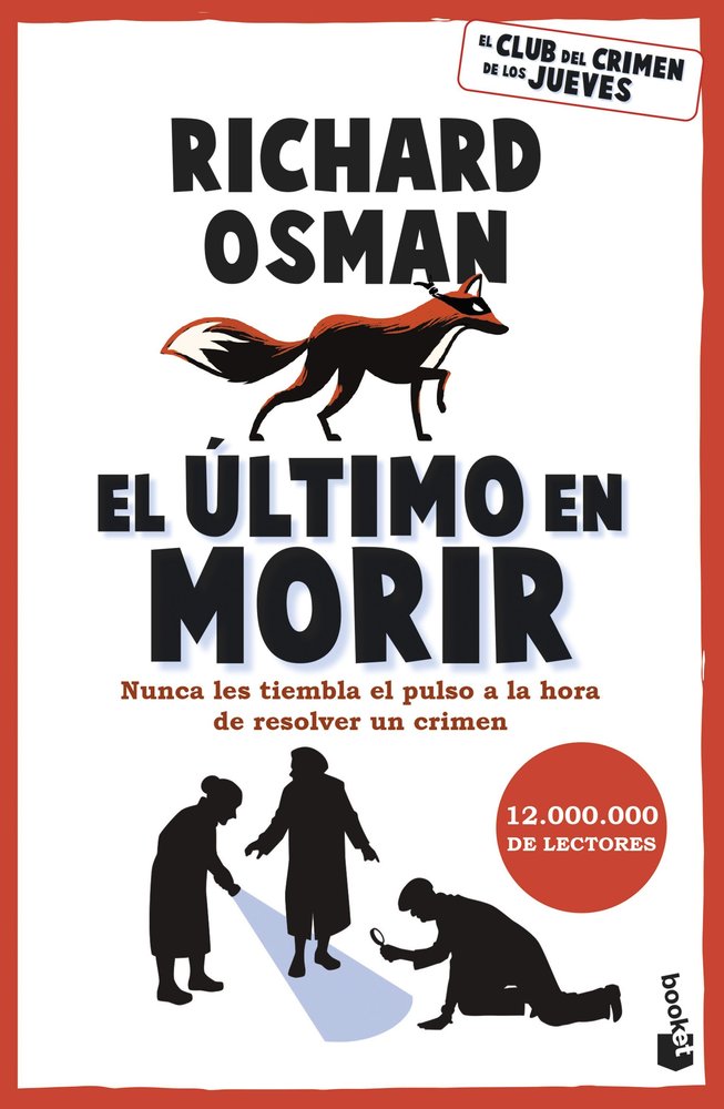 EL ULTIMO EN MORIR, de OSMAN, RICHARD | portada del libro