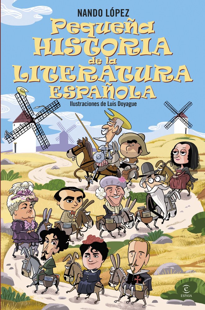 PEQUEÑA HISTORIA DE LA LITERATURA ESPAÑOLA, de NANDO LOPEZ | portada del libro