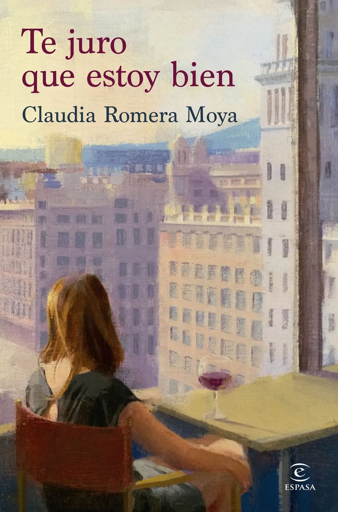 TE JURO QUE ESTOY BIEN, de ROMERA MOYA, CLAUDIA | portada del libro