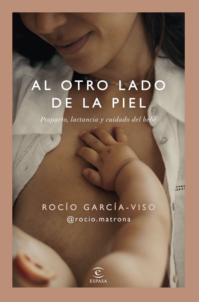 AL OTRO LADO DE LA PIEL, de ROCIO GARCIA-VISO @ROCIO.MATRONA, ROCIO GARCIA-VISO @ROCIO.MATRONA | portada del libro