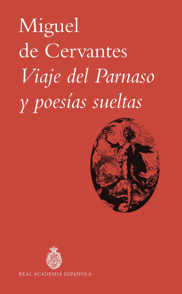 VIAJE DEL PARNASO Y POESIAS SUELTAS, de , MIGUEL DE CERVANTES | portada del libro