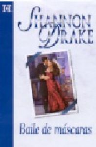 Baile de máscaras, de DRAKE SHANNON | portada del libro