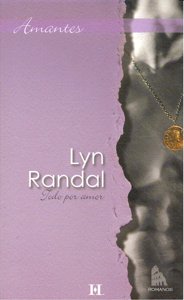 Todo por amor, de RANDAL | portada del libro
