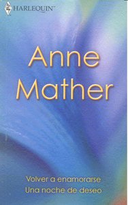 Una noche de deseo , Volver a enamorarse, de MATHER | portada del libro