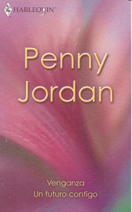 Venganza , Un futuro contigo, de JORDAN | portada del libro