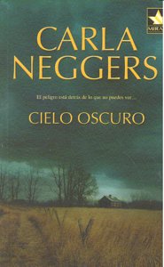 Cielo oscuro, de NEGGERS C | portada del libro