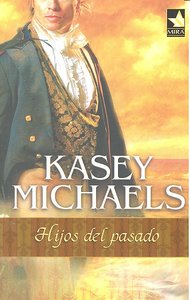 Hijos del pasado, de MICHAELS | portada del libro