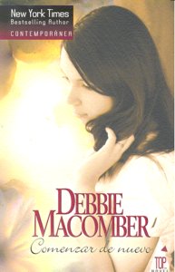 Comenzar de nuevo, de MACOMBER D | portada del libro