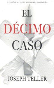 El decimo caso, de TELLER J | portada del libro