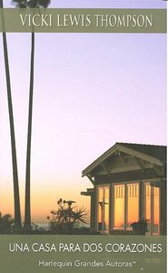 Una casa para dos corazones, de LEWIS THOMPSON | portada del libro