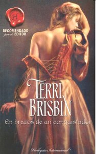 En brazos de un conquistador, de BRISBIN TERRI | portada del libro