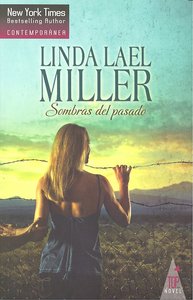 Sombras del pasado, de MILLER L | portada del libro
