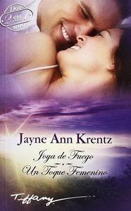 Joya de fuego Un toque femenino, de KRENTZ JAYNE A | portada del libro