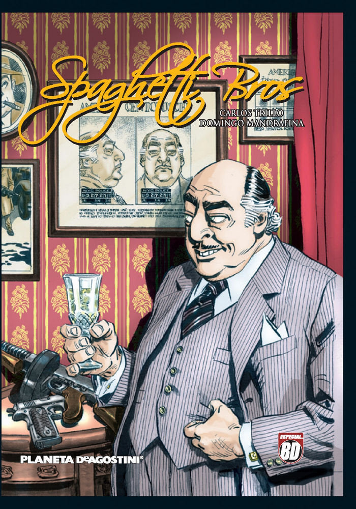 Spaghetti Bros nº 04, de CARLOS TRILLO#DOMINGO MANDRAFINA | portada del libro