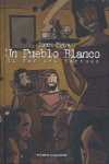 Un pueblo blanco, de PINYA, TOMEU | portada del libro