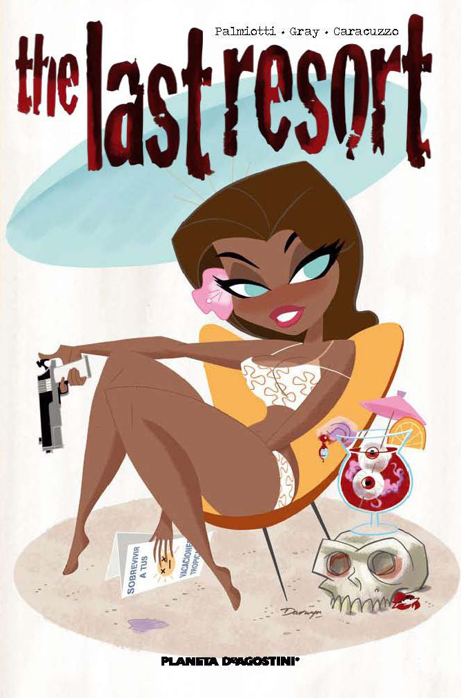 THE LAST RESORT, de JUSTIN GRAY#JIMMY PALMIOTTI | portada del libro