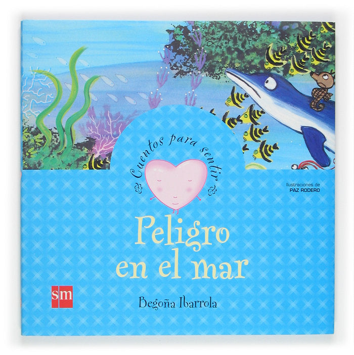 Peligro en el mar, de Ibarrola, Begon~a | portada del libro