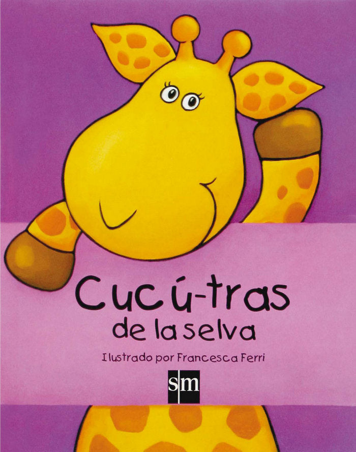 Cucú-tras de la selva, de Ferri, Francesca | portada del libro