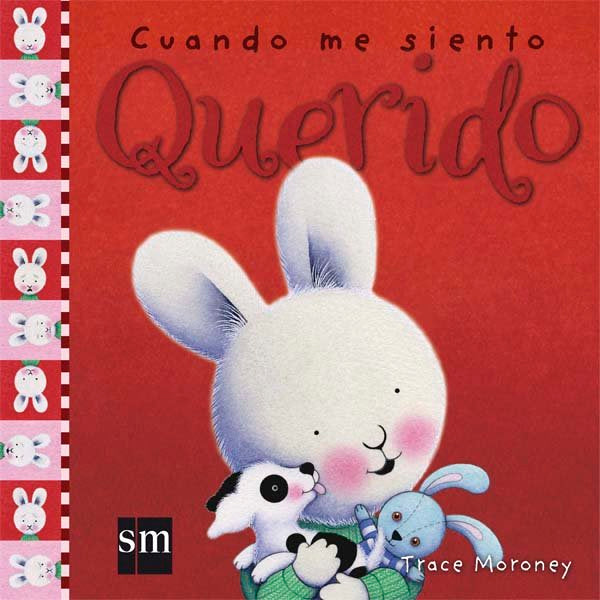 Cuando me siento querido, de Moroney, Tracey | portada del libro