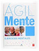 Ágilmente: ejercicios mentales. Azul, de López Gómez, Bernardo | portada del libro