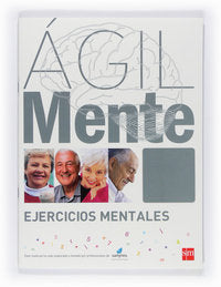 Ágilmente: ejercicios mentales. Gris, de Serrano Íñiguez, Rafael | portada del libro