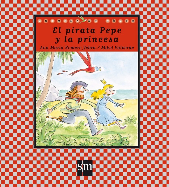 El pirata Pepe y la princesa, de Romero Yebra, Ana María | portada del libro