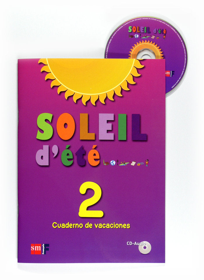 Soleil d'été. 2 ESO. Cuaderno de vacaciones, de Equipo de Idiomas de Ediciones SM, | portada del libro
