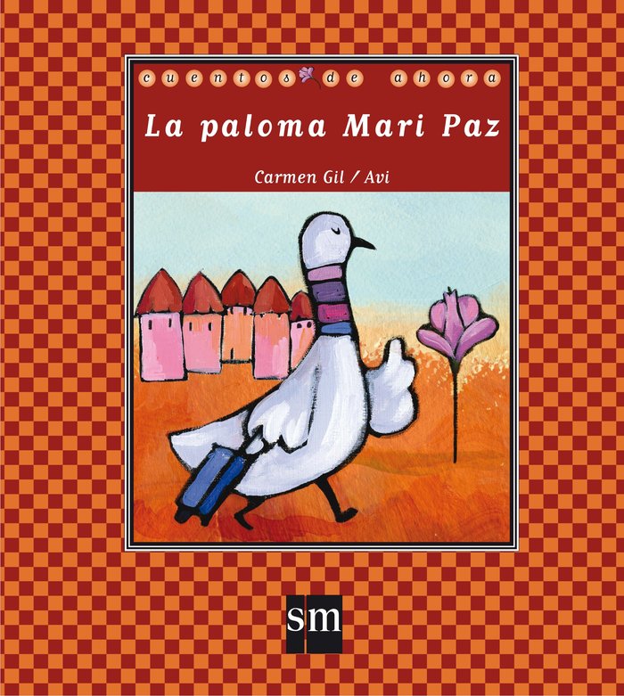La paloma Mari Paz, de Gil, Carmen | portada del libro