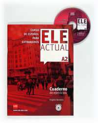 ELE ACTUAL A2. Cuaderno de ejercicios, de Borobio Carrera, Virgilio | portada del libro