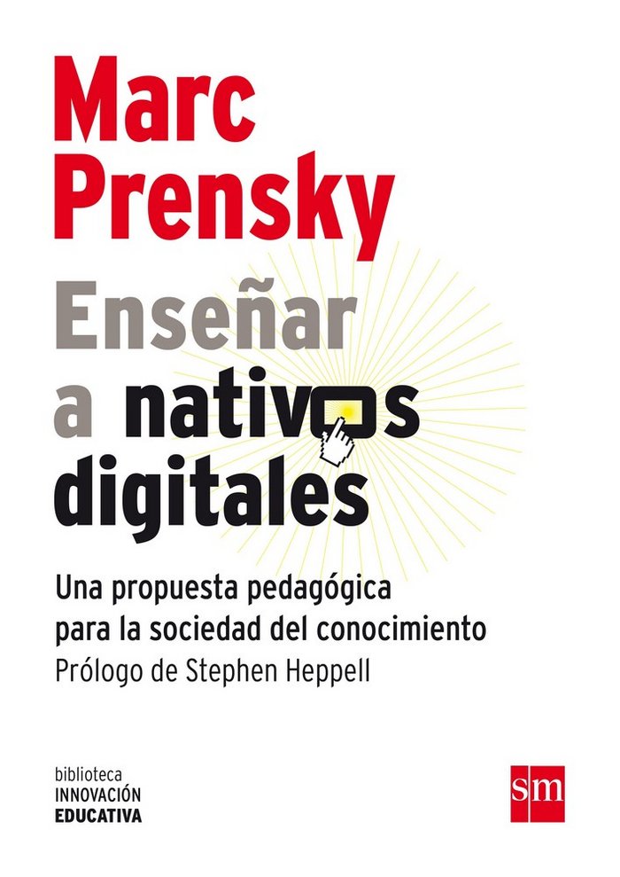 Enseñar a nativos digitales, de Prensky, Marc | portada del libro