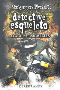 Detective esqueleto: Ataduras mortales [Skulduggery Pleasant], de Landy, Derek | portada del libro