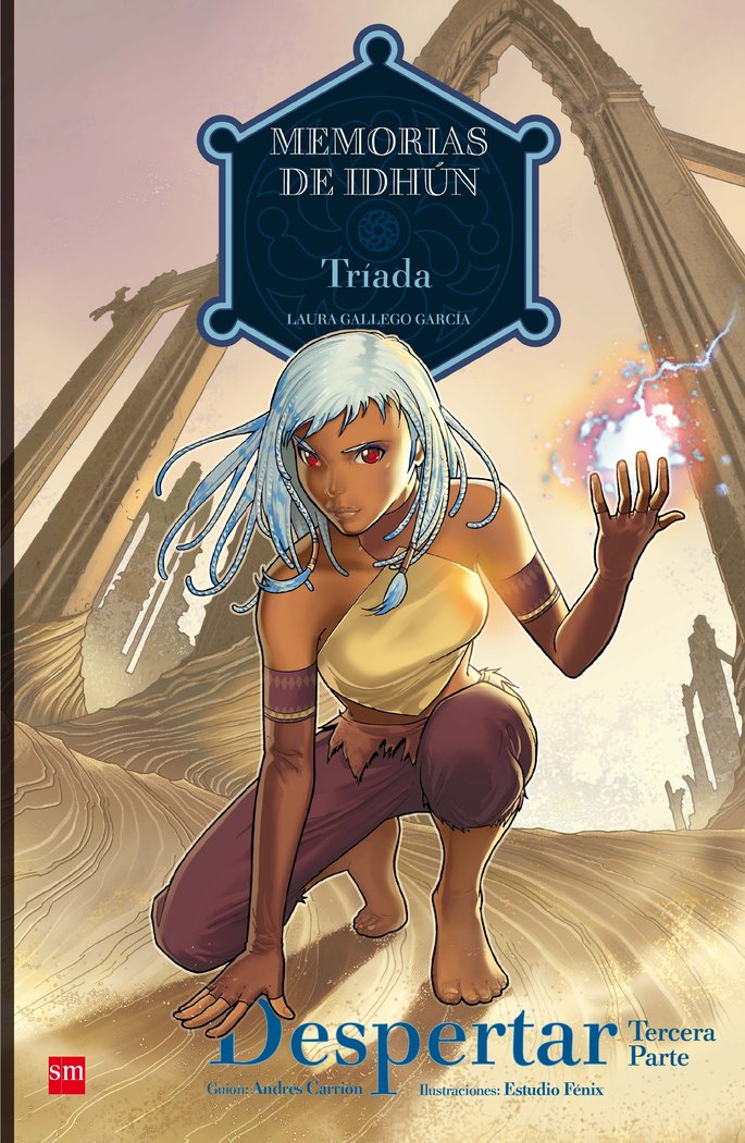 Memorias de Idhún: Tríada. Despertar [3ª Parte]. Cómic, de Gallego García, Laura | portada del libro