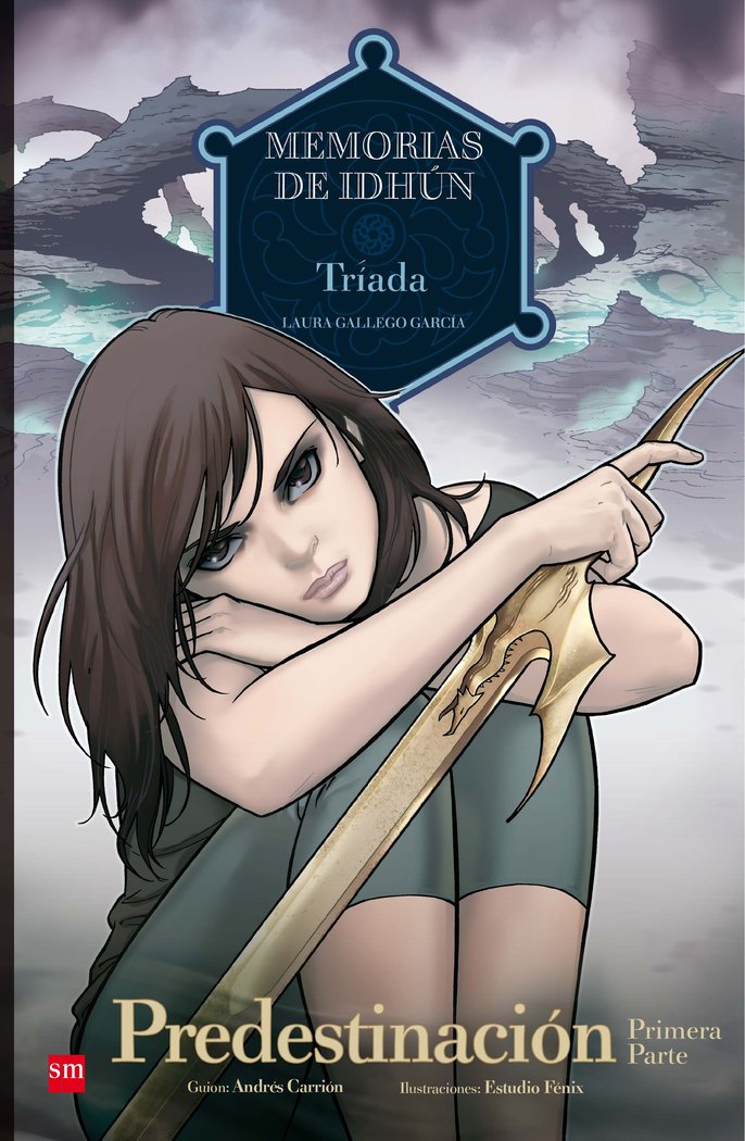 Memorias de Idhún: Tríada. Predestinación [1ª Parte]. Cómic, de Gallego, Laura | portada del libro