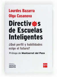 Directivos de escuelas inteligentes, de Bazarra, Lourdes | portada del libro