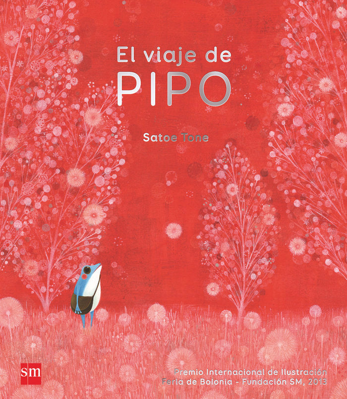 El viaje de Pipo, de Tone , Satoe | portada del libro