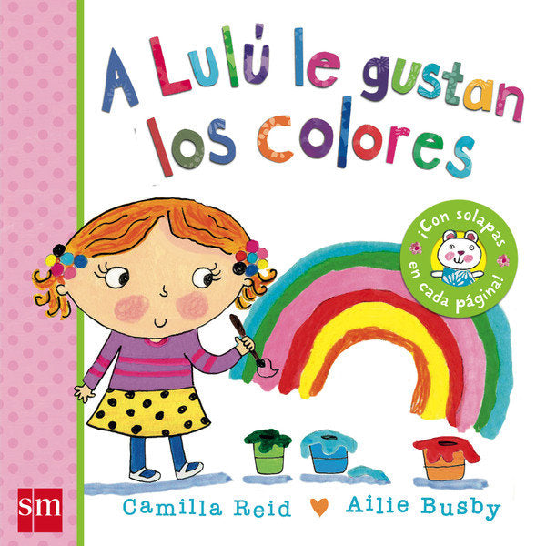 A Lulú le gustan los colores, de Reid, Camilla | portada del libro
