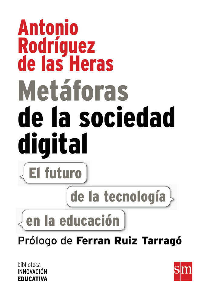 Metáforas de la sociedad digital, de Rodríguez de las Heras, Antonio | portada del libro
