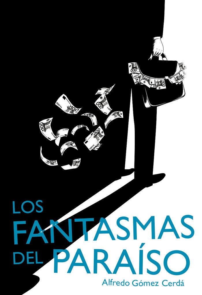 Los fantasmas del paraíso, de Gómez Cerdá, Alfredo | portada del libro