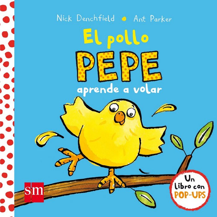 El pollo Pepe aprende a volar, de Denchfield, Nick | portada del libro