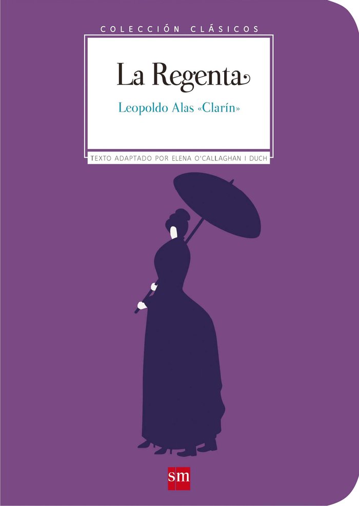 La Regenta, de (Leopoldo Alas), Clarín | portada del libro