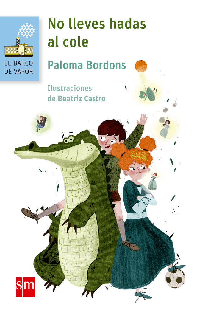 No lleves hadas al cole, de Bordons, Paloma | portada del libro