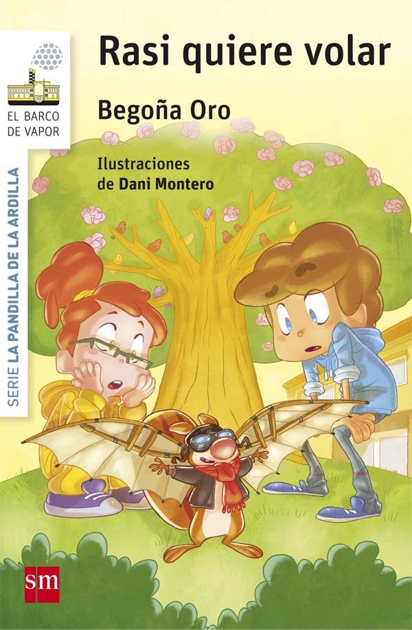 Rasi quiere volar, de Oro Pradera, Begon~a | portada del libro