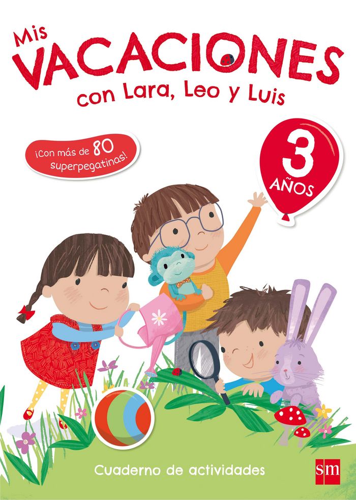 Mis vacaciones con Lara, Leo y Luis. 3 años, de Ruiz García, María Jesús | portada del libro