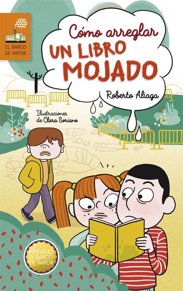 Cómo arreglar un libro mojado, de Aliaga, Roberto | portada del libro