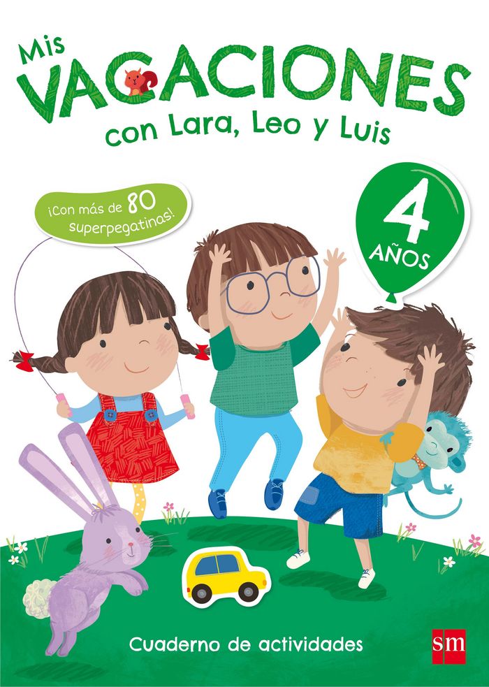 Mis vacaciones con Lara, Leo y Luis. 4 años, de Ruiz García, María Jesús | portada del libro