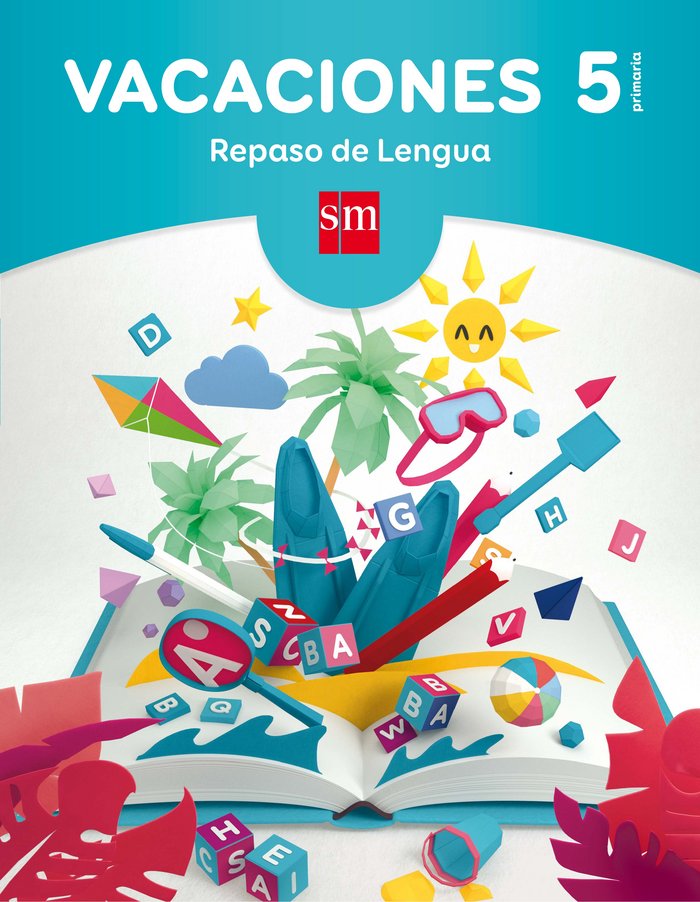 Vacaciones: repaso de Lengua. 5 Educación Primaria, de Equipo Pedagógico Ediciones SM, | portada del libro
