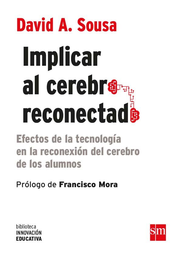 Implicar al cerebro reconectado, de A. Sousa, David | portada del libro