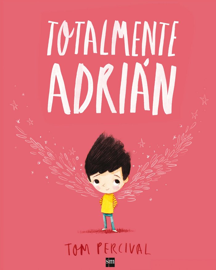Totalmente Adrián, de Percival, Tom | portada del libro