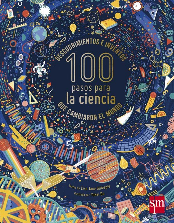 100 pasos para la ciencia, de Gillespie, Lisa Jane | portada del libro